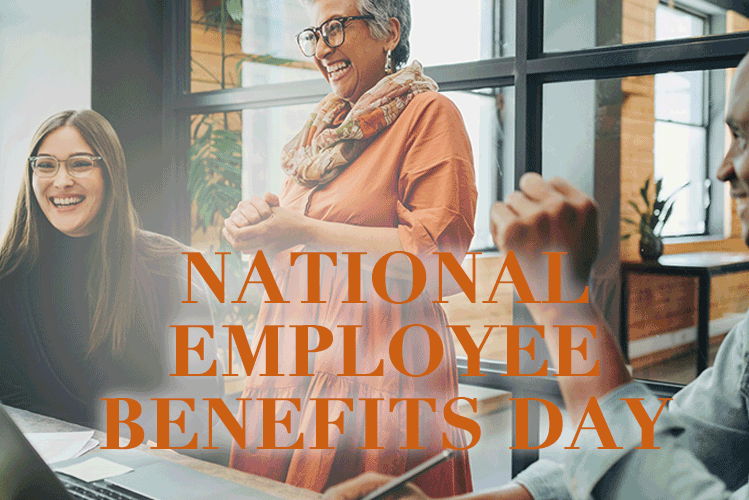 National Employee Benefits Day 2024 Tansy Florette